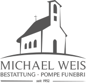 Bestattungen Weis Michael - Laives Bozen